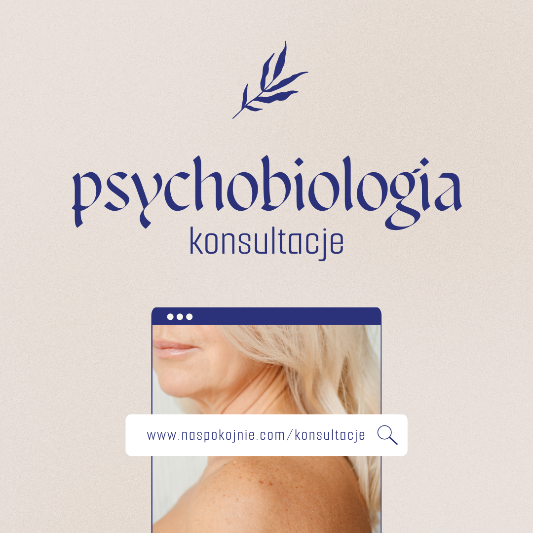Konsultacja z psychobiologii