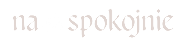 Na spokojnie